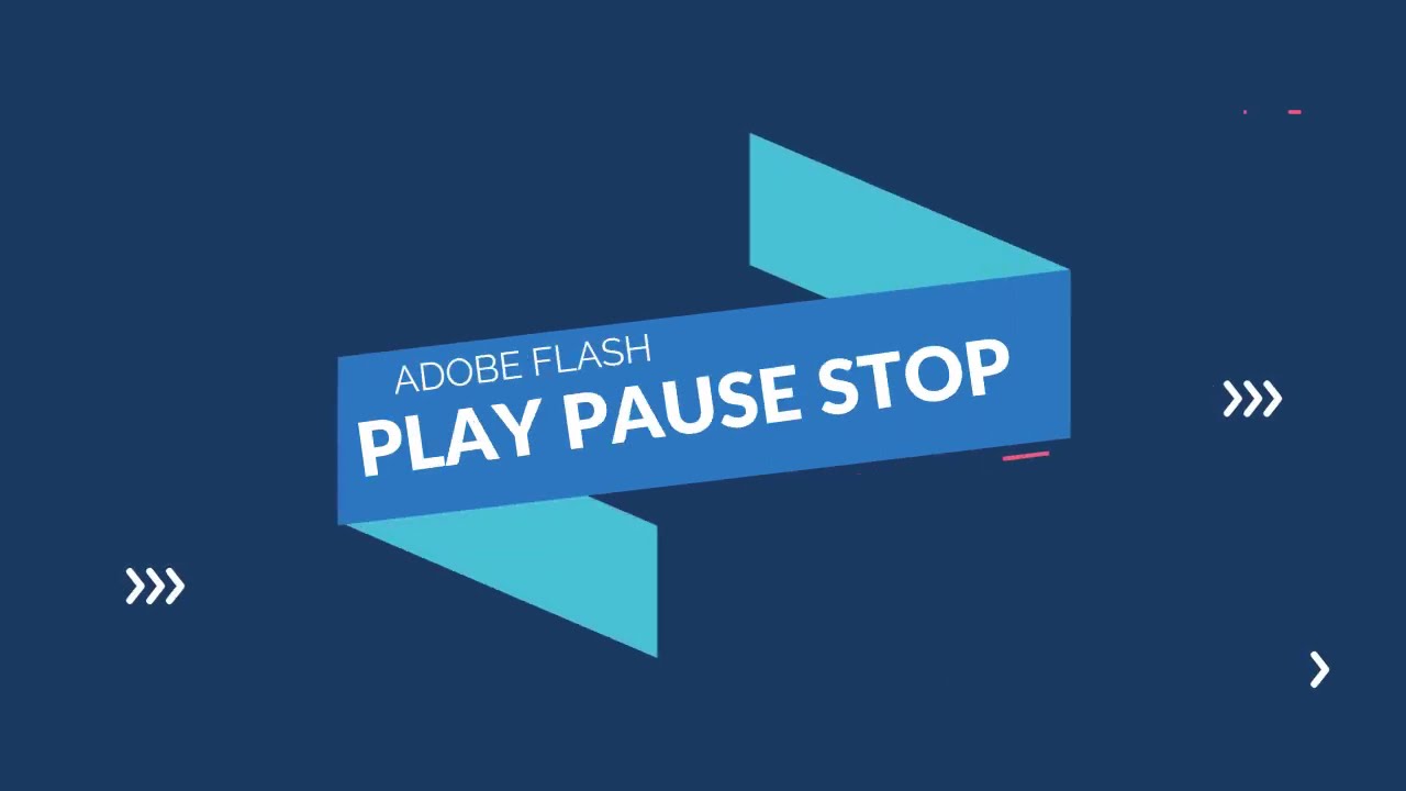 AdobeFlash Play Pause Stop YouTube
