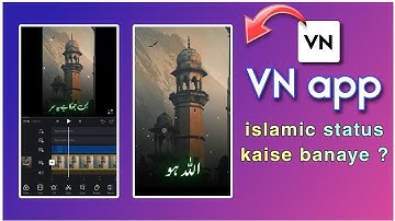 Islamic Status Video Editing in VN app //