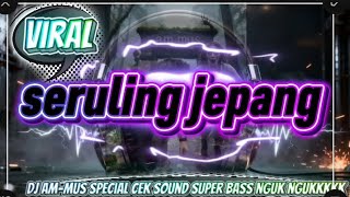 Download lagu Seruling jepang special cek sound chanel 8d blitar