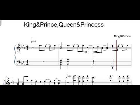 King&Prince,Queen&Princess/King&Prince/ピアノ/耳コピ/楽譜