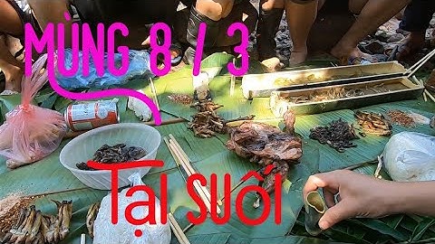Bắt Cá Bống Suối Tập 4 | Mùng 8 Tháng 3  ✓ Poòng Văn Quỳnh