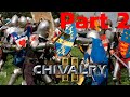 Chivalry 2 part 2 thai ngg