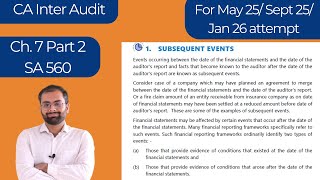 SA 560 Subsequent Events | CA Inter Audit Ch. 7 Part 2 | For May 25/ Sept 25/ Jan 26 attempt
