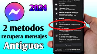 recupera mensajes de Messenger borrados antiguos