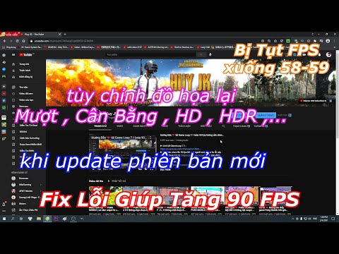 Fix lỗi ❤️ PUBG MOBILE – Reset giúp tăng 90 FPS khi tùy chỉnh đồ họa và update bị tụt xúng 58 59 FPS