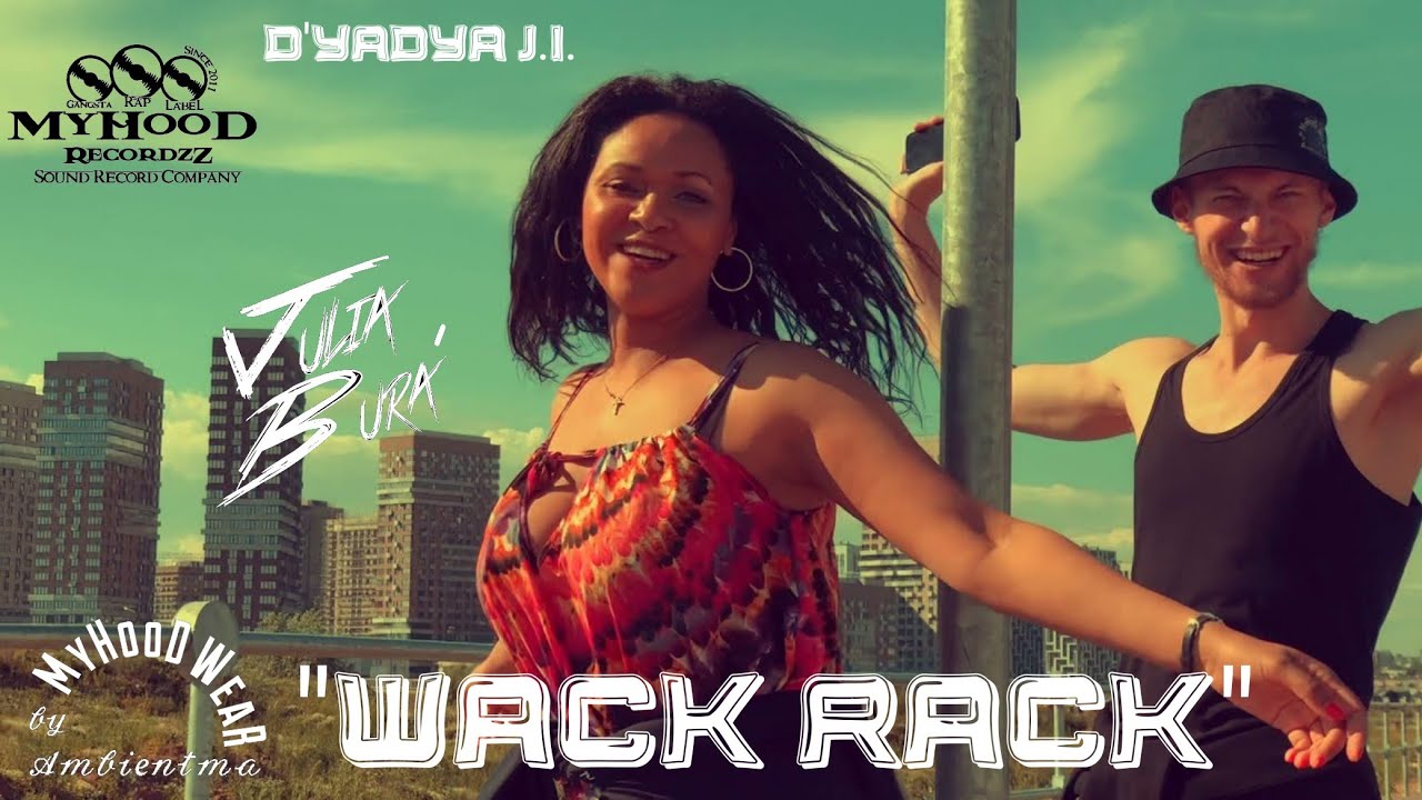 Wack Rack D Yadya J I Julia Bura Feat Dreed Beatzz Shazam