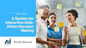 Einblick System for Interactive Data-Driven Decision Making - Applied AI Virtual MeetUp