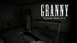 Granny | (Pc, Extreme, V1.3)