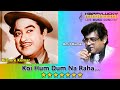 Koi Hum Dum Na Raha(Kishor Kumar/Amit Kumar) - Happy lucky Entertainment