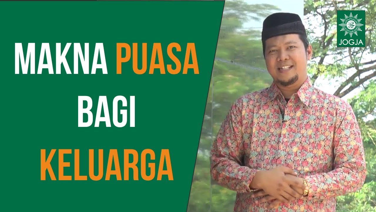 Kultum Ramadhan : Makna Puasa Bagi Keluarga ~ Talqis Nurdianto