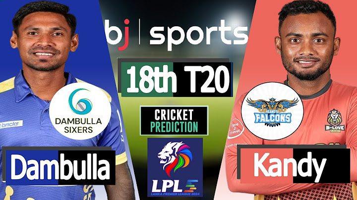 LPL 2024 | Dambulla Sixers vs Kandy Falcons 18th Match Prediction | Live cricket match today |