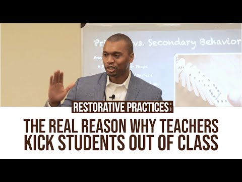 Restorative Practices: The Real Reason Why Teachers Kick Students Out of Class