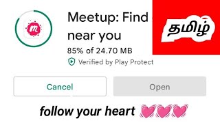 meetup app review - tamil ❤️ follow your heart 💖 do what you love in your life (dating app??) screenshot 1