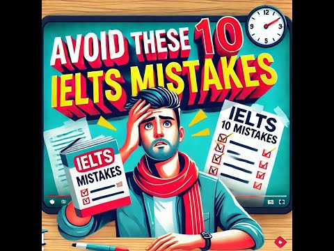 Top 10 IELTS Mistakes You MUST Avoid to Get a High Band!" || "Master IELTS Writing Task