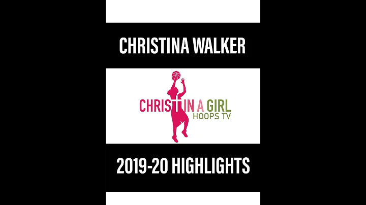 Christina Walker Official 2019-20 Season Highlights
