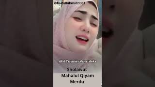 Lantunan Sholawat Mahalul Qiyam Merdu  baitulhikmah9363 dzikir allahswt
