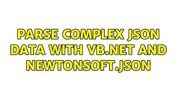 Parse Complex Json Data with VB.net and Newtonsoft.Json