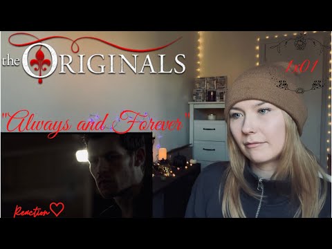 The Originals 1x01 - "Always And Forever" Reaction