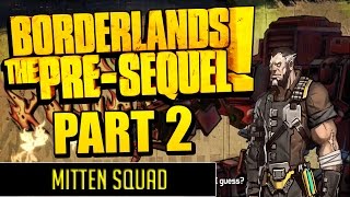 Borderlands The Pre-Sequel Part 2 Blasted Into Space