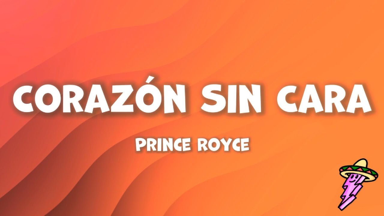 Prince Royce - Corazon Sin Cara (Letra) Prince Royce - Corazon Sin Cara (Letra)