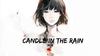 Candle In the Rain (+Lyrics) - MIIA chords