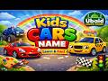 Kids Cars Name | Learn Cars Names for Kids | Fun Learning Video 🚗ning Video