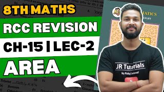 8th Maths | Chapter 15 | Area | RCC Revision | Lecture 2 | Maharashtra Board |
