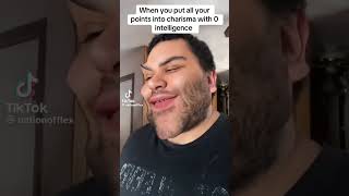 Max charisma 0 intelligence build