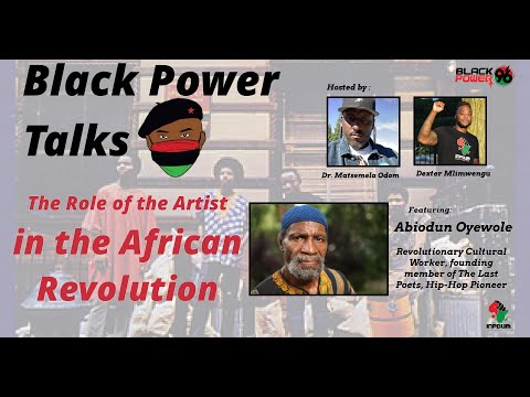 Black Power Talks #97: The Artist in the African Revolution w/ Abiodun Oyewole of the Last Poets