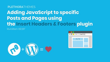 Add JavaScript to specific Posts and Pages using the Insert Headers and Footers WordPress Plugin