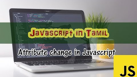 Attribute change in javascript in tamil