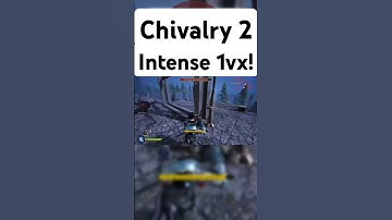The Fight of my Life | Chivalry 2 1Vx