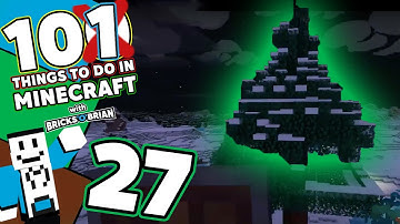 Putting Up the Christmas Tree! -101 Things to do in Minecraft with Bricks 