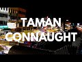 Taman connaught the longest night market in malaysia   charrie belly
