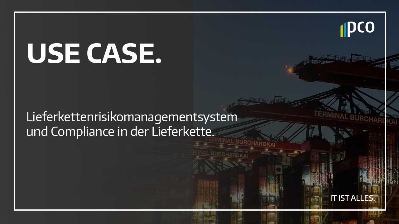 Aufbau eines Lieferkettenrisikomanagementsystems und Compliance in der Lieferkette