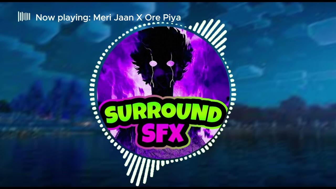 Meri Jaan X Ore Piya ( 8d audio) | Use Headphones 🎧 | Surround SFX | 4k | Edit Songs