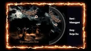 Wisanggeni - Surga Ibu ( Indonesian Gothic Black Metal )