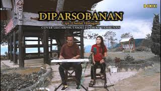 DIPARSOBANAN - Lestari Hutasoit Ft Dicky Tambunan (Cover)