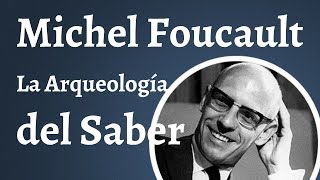 Foucault; Arqueologia del Saber