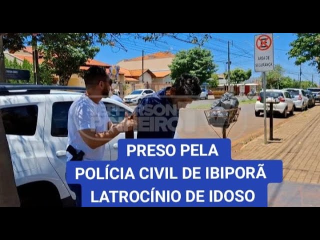 PRESO PELA POLÍCIA CIVIL DE IBIPORÃ PELO CRIME DE LATROCÍNIO CONTRA IDOSO