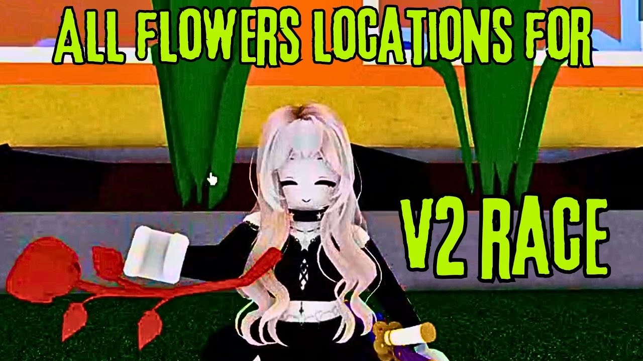 🌸 ALL FLOWERS LOCATION & V2 RACE EVOLUTION IN BLOX PIECE?! 