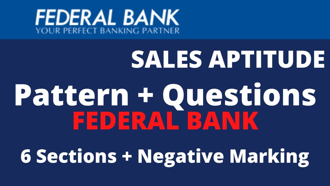 federal-bank-sales-aptitude-questions-and-answers-must-watch-pattern-with-negative
