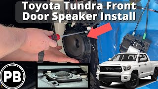 2014  2021 Toyota Tundra Front Speakers Install