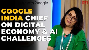 India’s digital economy a powerhouse; trust, security key to growth, says Google India chief