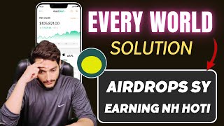 Airdrops Say Earning Nhi Hoti  Every World Airdrop Selling/Deposit Issue Solution