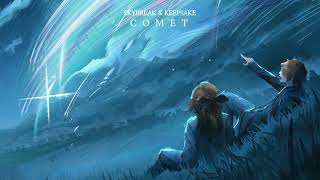 Skybreak & Keepsake - Comet (OFFICIAL LYRIC VIDEO) [Melodic Drumstep]