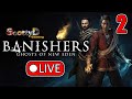 Live banishers ghosts of new eden part 2  commune with the dead full game blind