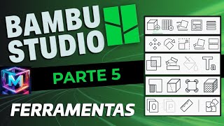 Bamboo Studio Tutorial - Tools - From Zero to 3D Printing - (Part 5) screenshot 4