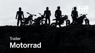 MOTOЯRAD Trailer | TIFF 2017