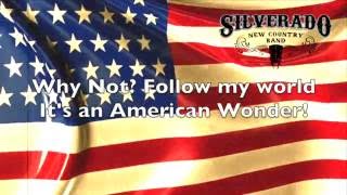 Silverado New Country Band - American Wonder